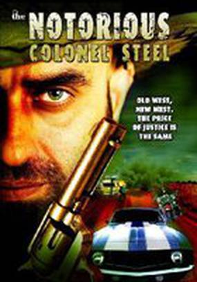 The Notorious Colonel Steel (видео) The Notorious Colonel Steel (видео)
