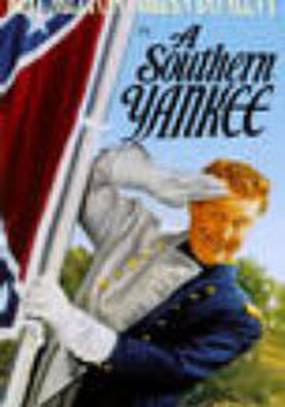 A Southern Yankee A Southern Yankee