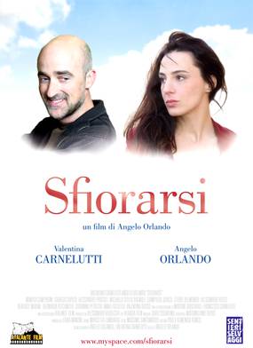 Sfiorarsi Sfiorarsi