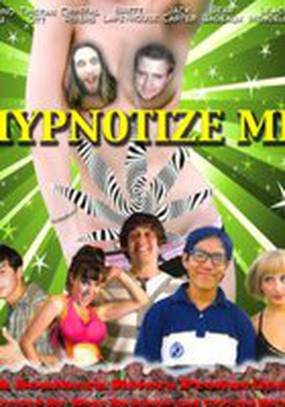 Hypnotize Me Hypnotize Me