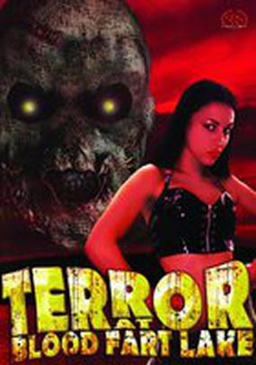 Terror at Blood Fart Lake (видео) Terror at Blood Fart Lake (видео)
