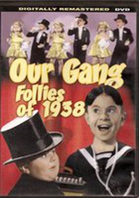 Our Gang Follies of 1938 Our Gang Follies of 1938