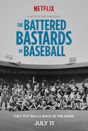 The Battered Bastards of Baseball The Battered Bastards of Baseball
