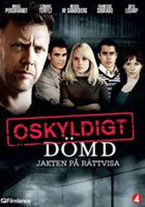 Oskyldigt dömd Oskyldigt dömd
