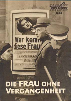 Die Frau ohne Vergangenheit Die Frau ohne Vergangenheit